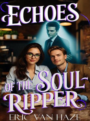 cover image of Echoes of the SoulRipper